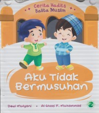 Image of Aku Tidak Bermusuhan