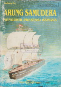 Image of Arung Samudera  Mengukir Prestasi Bangsa
