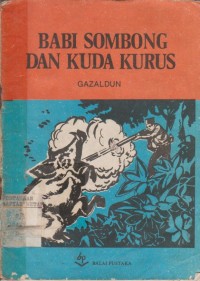 Image of Babi Sombong dan Kuda Kurus