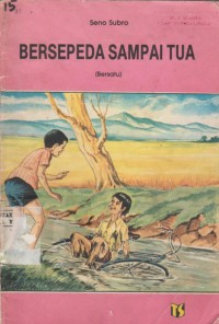 Image of Bersepeda Sampai Tua