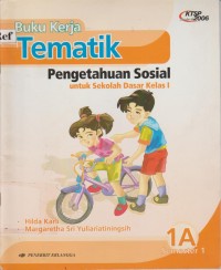 Image of Buku Kerja Tematik Pengetahuan sosial untuk Sekolah Dasar Kelas 1A KTSP