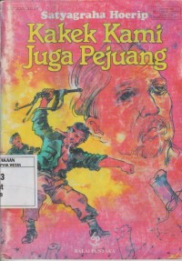 Image of Kakek Kami Juga Pejuang