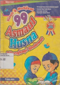 Image of Kisah dan Mukjizat 99 Asmaul Husna Dilengkapi dengan Shalawat