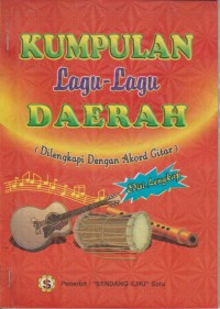 Image of Kumpulan Lagu-lagu Daerah ( Dilengkapi Dengan Akord Gitar )