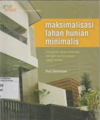 Image of Maksimalisasi Lahan Hunian Minimalis