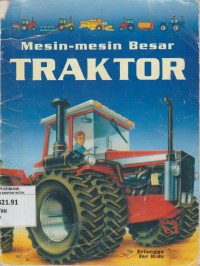 Image of Mesin-mesin Besar : Traktor