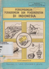 Image of Perkembangan Perhubungan dan Pengangkutan Di Indonesia