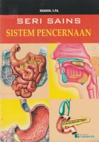 Image of Seri Sains: Sistem Pencernaan