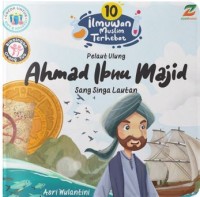 Image of Ahmad Ibnu Majid: Sang Singa Lautan