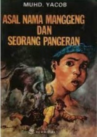 Image of Asal Nama Manggeng dan Seorang Pangeran