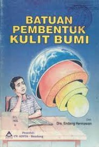 Image of Batuan Pembentuk Kulit Bumi