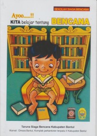 Image of Ayoo.....!! Kita Belajar Tentang Bencana
