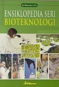 Image of Ensiklopedia: Seri Bioteknologi