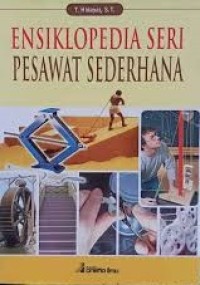 Image of Ensiklopedia: Seri Pesawat Sederhana