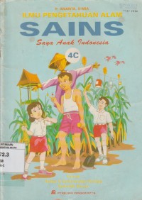 Image of Ilmu Pengetahuan Alam Sains Saya Anak Indonesia kelas 4C