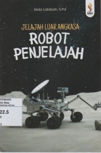 Image of Jelajah Luar Angkasa : Robot Penjelajah