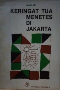 Image of Keringat Tua Menetes di Jakarta