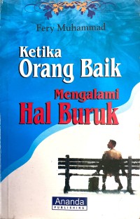 Image of Ketika Orang Baik Mengalami Hal Buruk