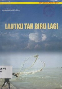 Image of Lautku Tak Biru Lagi