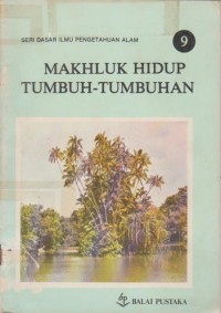 Image of Makhluk Hidup Tumbuh-Tumbuhan